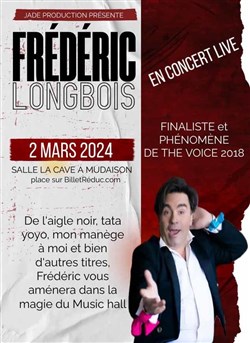 Affiche de Frédéric Longbois : Redonne un Air de fête !