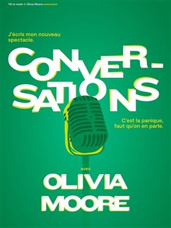 Affiche de Olivia Moore dans Conversations | En rodage