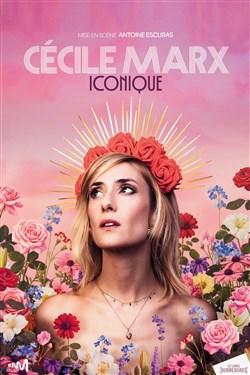 Affiche de Cécile Marx dans Iconique