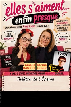 Affiche de Elles s'aiment... enfin presque