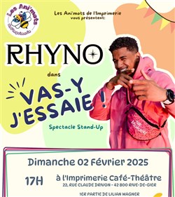 Affiche de Rhyno dans Vas-y j'essaye !