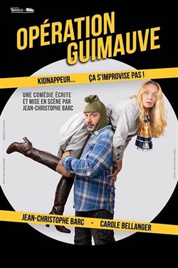 Affiche de Opération Guimauve