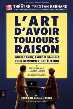 Affiche de L'art d'avoir toujours raison