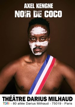 Affiche de Axel Kengne dans Noir de coco