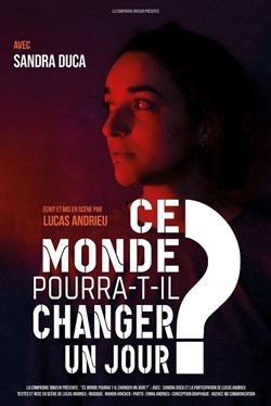 Affiche de Ce monde pourra-t-il changer un jour ?