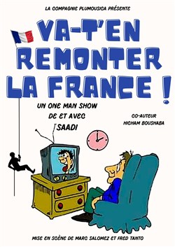 Affiche de Saadi dans Va-t'en remonter la France !