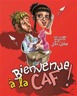 Affiche de Bienvenue à la CAF !