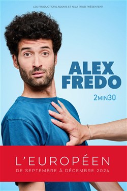 Affiche de Alex Fredo dans 2min30