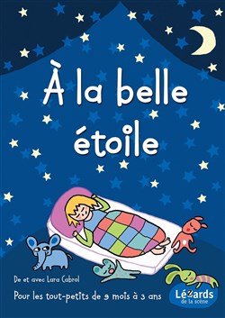 Affiche de A la belle étoile
