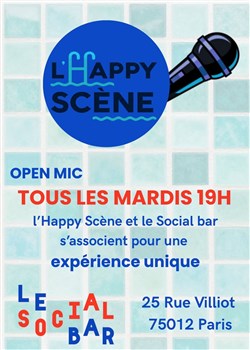 Affiche de L'Happy Scène : Open Mic