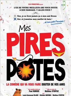 Affiche de Mes pires potes