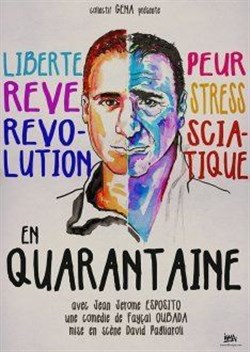 Affiche de Jean-Jérôme Esposito en Quarantaine