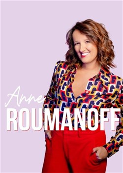 Affiche de Anne Roumanoff dans L'expérience de la vie