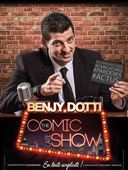 Affiche de Benjy Dotti dans The Late Comic Show
