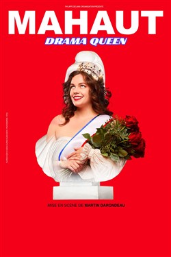 Affiche de Mahaut dans Drama Queen