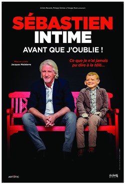 Affiche de Patrick Sébastien dans Avant que j'oublie !