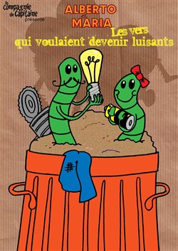 Affiche de Aberto et Maria : les vers qui voulaient devenir Luisants