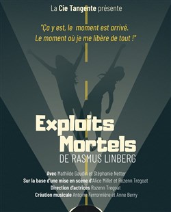 Affiche de Exploits mortels