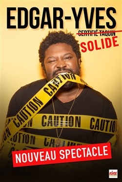 Affiche de Edgar-Yves dans Solide