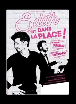 Affiche de Edith est dans la place !