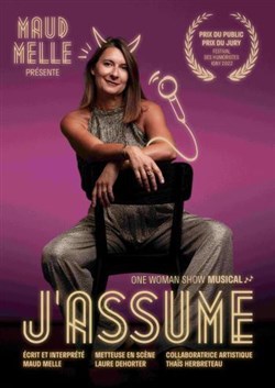 Affiche de Maud Mellé dans J'assume