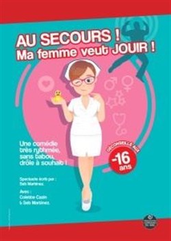Affiche de Au secours ! Ma femme veut jouir