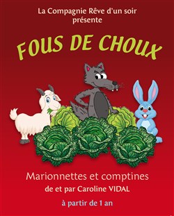 Affiche de Fous de choux