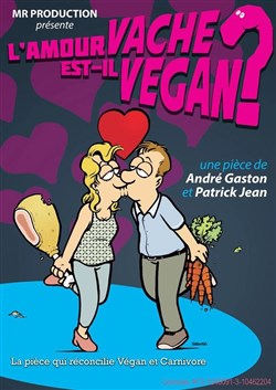 Affiche de L'amour vache est-vil vegan ?