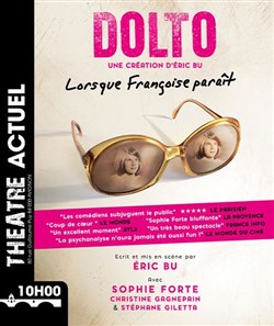 Affiche de Dolto, lorsque Françoise paraît