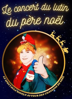Affiche de Le concert du lutin du Père Noël