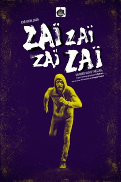 Affiche de Zaï zaï zaï zaï