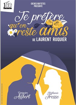 Affiche de Je préfère qu'on reste amis