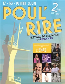 Affiche de Festival Poul'Rire 2ème édition | Soirée d'ouverture