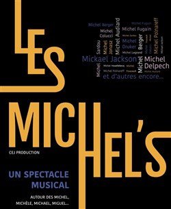 Affiche de Les Michel's