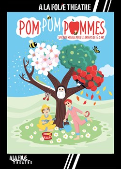 Affiche de Pom Pom Pommes