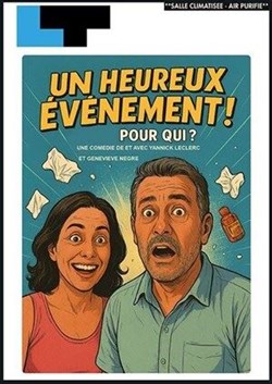 Affiche de Un heureux événement, pour qui ?