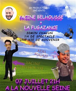 Affiche de Yacine Belhousse + Adel Fugazi (aka La Fugazance)