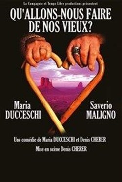 Affiche de Qu'allons nous faire de nos vieux ?
