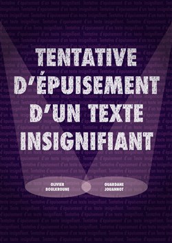 Affiche de Tentative d'épuisement d'un texte insignifiant