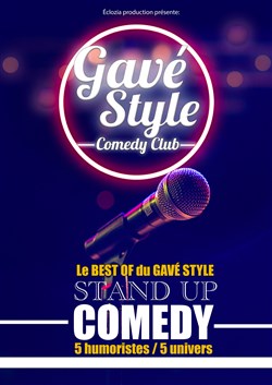 Affiche de Comedy Club Gavé style : Le Best Of