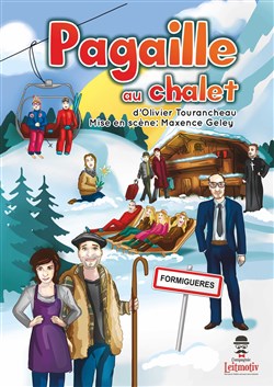 Affiche de Pagaille au chalet
