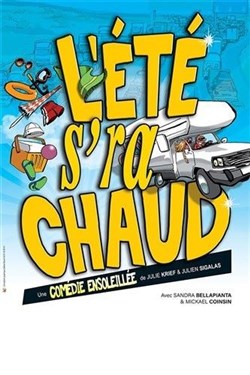 Affiche de L'été s'ra chaud