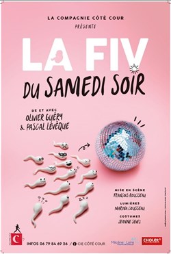 Affiche de La FIV du samedi soir