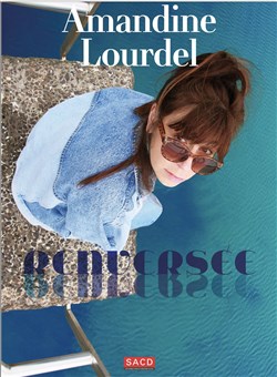 Affiche de Amandine Lourdel dans Renversée