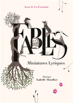 Affiche de Fables, miniatures lyriques