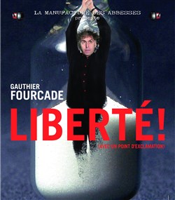 Affiche de Liberté ! (avec un point d'exclamation)