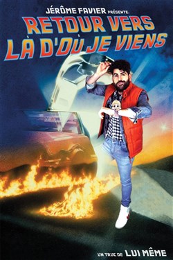 Affiche de Jérôme favier dans retour vers là d'où je viens