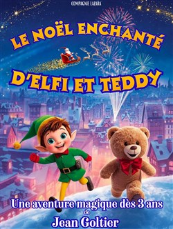 Affiche de Le Noël enchanté d'Elfi et Teddy