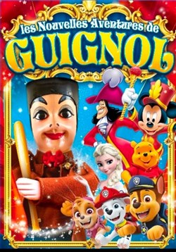 Affiche de Les Nouvelles Aventures de Guignol et ses Amis les Mascottes à Alès