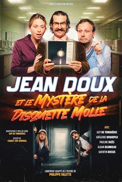 Affiche de Jean Doux et le Mystère de la Disquette Molle